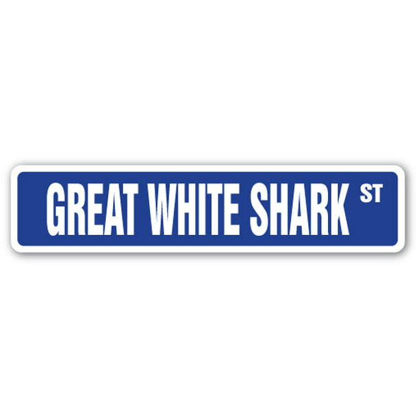 Indoor/Outdoor Great White Shark Street Sign Week Ocean Dangerous Teeth Mammal  30 Wide 